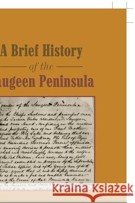 A Brief History of the Saugeen Peninsula David D. Plain 9781490788593 Trafford Publishing
