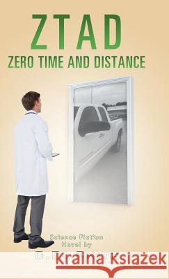 Ztad: Zero Time and Distance C D Smith 9781490791784 Trafford Publishing