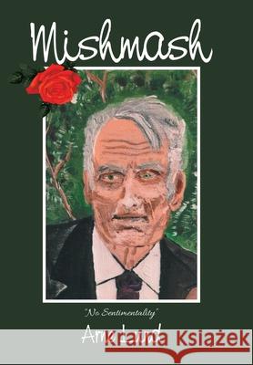 Mishmash Arne Lund 9781490793948 Trafford Publishing