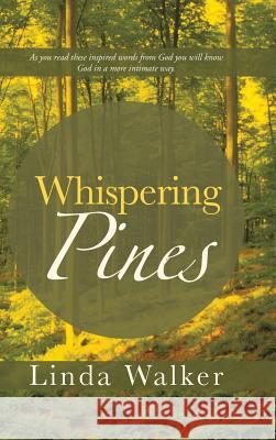 Whispering Pines Linda Walker 9781490803128