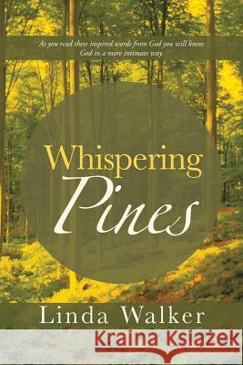 Whispering Pines Linda Walker 9781490803135