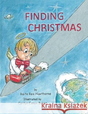 Finding Christmas Reita Rea Hawthorne 9781490811604