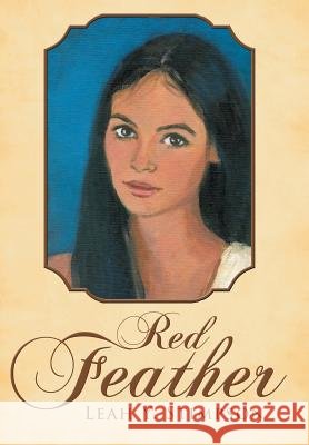 Red Feather Leah y. Stimpson 9781490817774