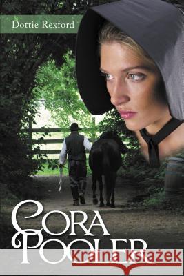 Cora Pooler Dottie Rexford 9781490829371