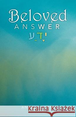 Beloved Answer Angell Little 9781490832609