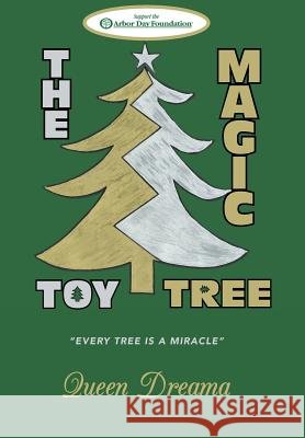 The Magic Toy Tree Queen Dreama 9781490846347