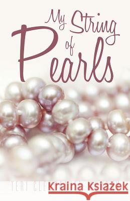 My String of Pearls Teri Clendaniel Murphy 9781490869629