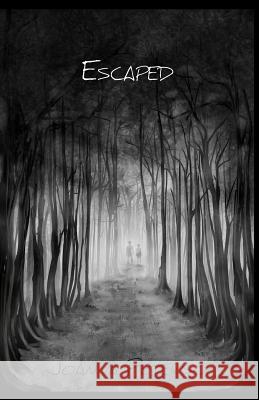 Escaped Joanna Peterson 9781490920849 Createspace