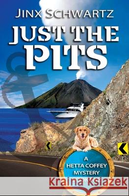 Just The Pits Schwartz, Jinx 9781490920948 Createspace