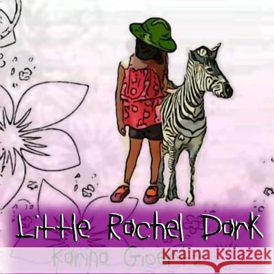 Little Rachel Dark Catharina Ingelman-Sundberg Karina Gioertz 9781490930749 HarperCollins