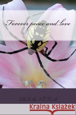 Forever peace and love Skrapari, Diana Elise 9781490932064