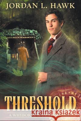 Threshold Jordan L. Hawk 9781490964638