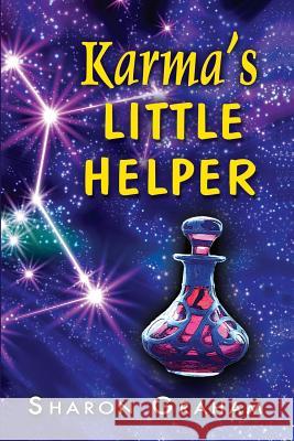 Karma's Little Helper: Novel Sharon Graham 9781490966021