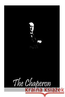 The Chaperon Henry James 9781490987187 Createspace