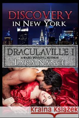 DraculaVille I - Discovery in New York Nance, Lara 9781490989518 Createspace