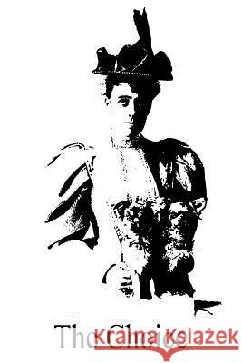 The Choice Edith Wharton 9781491014066