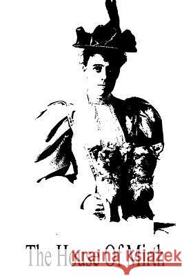The House Of Mirth Wharton, Edith 9781491014400