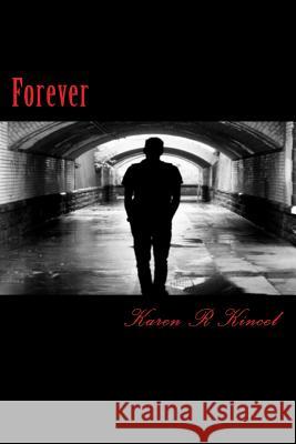 Forever Jeffrey M. Stonecash Karen R. Kincel 9781491020654 Cambridge University Press