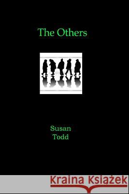 The Others Susan Todd 9781491022467