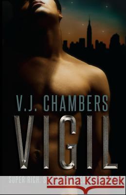 Vigil V. J. Chambers 9781491025741 Createspace