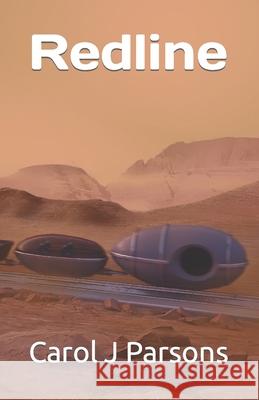 Redline Carol J. Parsons 9781491056349 Createspace