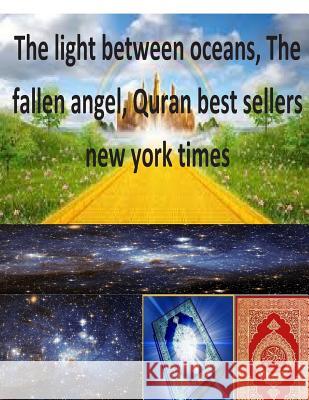 The light between oceans, The fallen angel, Quran best sellers new york times Fahim, Faisal 9781491064399