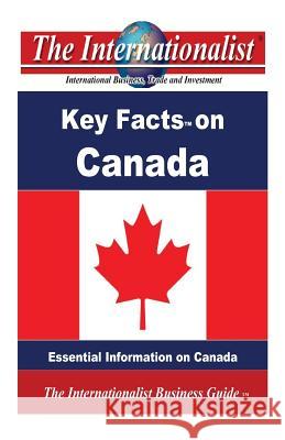 Key Facts on Canada: Essential Information on Canada Patrick W. Nee 9781491086728 Createspace