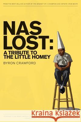 NaS Lost: A Tribute to the Little Homey Jones, Theotis 9781491092477