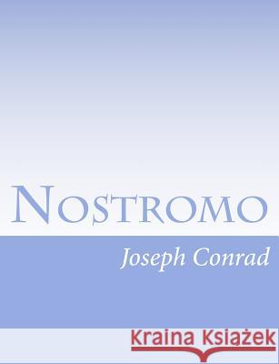 Nostromo Joseph Conrad 9781491094242