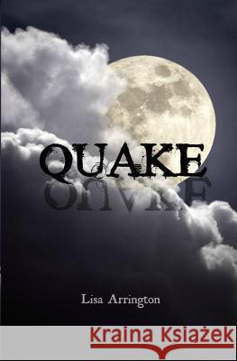 Quake Lisa Arrington 9781491097816