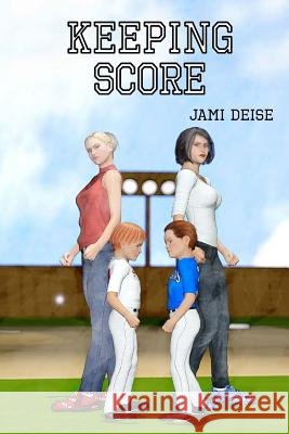 Keeping Score Jami Deise 9781491201817