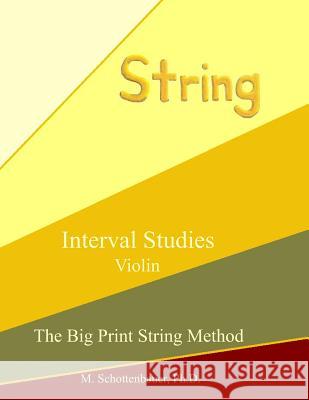 Interval Studies: Violin Catharina Ingelman-Sundberg M. Schottenbauer 9781491215005 HarperCollins