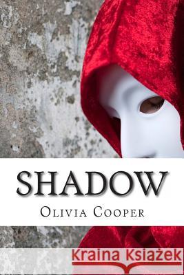 Shadow Olivia Cooper 9781491218112