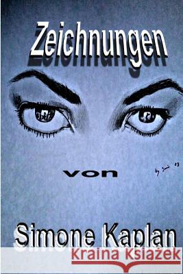 Zeichnungen Simone Kaplan 9781491219829