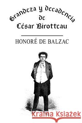 Grandeza y decadencia de César Birotteau De Balzac, Honore 9781491220238