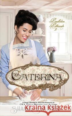 Caterina Shanna Hatfield 9781491228180 Createspace Independent Publishing Platform