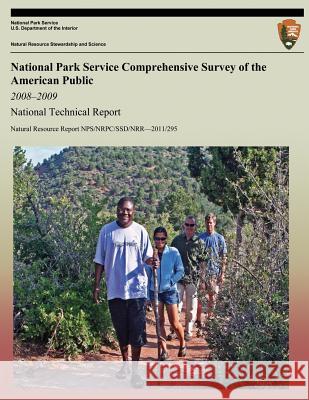 National Park Service Comprehensive Survey of the American Public 2008-2009 Wyoming Survey and Analysi 9781491238134