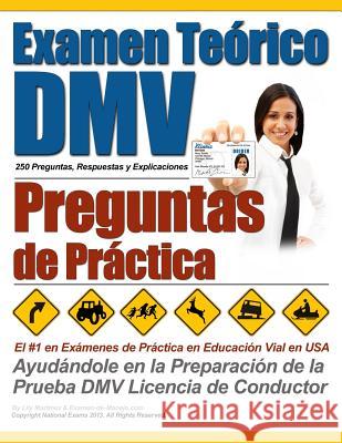 Examen Teórico DMV - Preguntas de Práctica Martinez, Lily 9781491258347 Createspace
