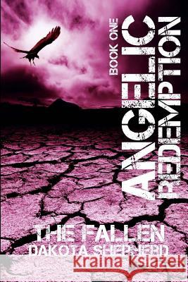 The Fallen Dakota Shepherd Angela Horn 9781491276525