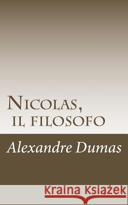 Nicolas, il filosofo M. Taylor 9781491278574 Createspace