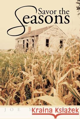 Savor the Seasons Joe Millard 9781491708668 iUniverse.com