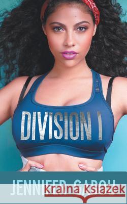 Division I Jennifer Gabou 9781491723081 iUniverse.com