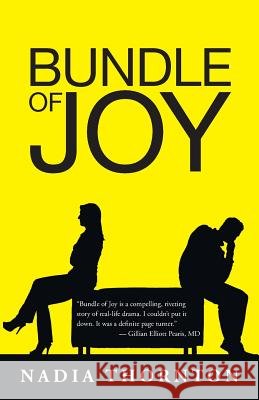 Bundle of Joy Nadia Thornton 9781491734506