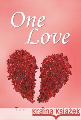One Love Tamara Reeves 9781491736609