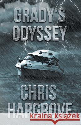 Grady's Odyssey Chris Hargrove 9781491739389