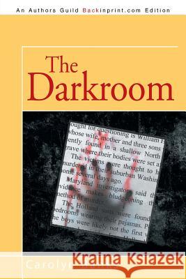 The Darkroom Carolyn, Et Banks 9781491753194 iUniverse