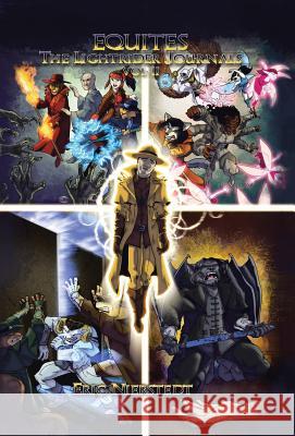 Equites: The Lightrider Journals, Vol. II Nierstedt, Eric 9781491755907 iUniverse