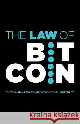 The Law of Bitcoin Jerry Brit 9781491768686 iUniverse