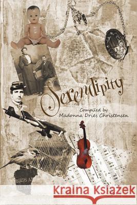 Serendipity Madonna Dries Christensen 9781491776414