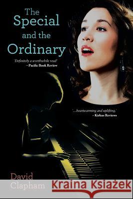 The Special and the Ordinary David Clapham 9781491778487 iUniverse